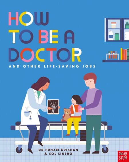 How to be a Doctor