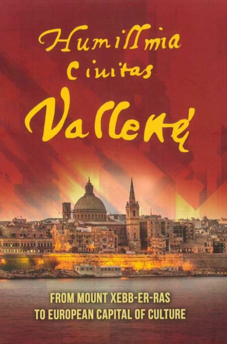 Humillima Civitas Vallettae - Paperback