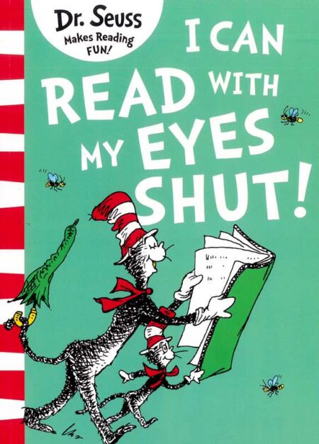 I Can Read With My Eyes Shut!