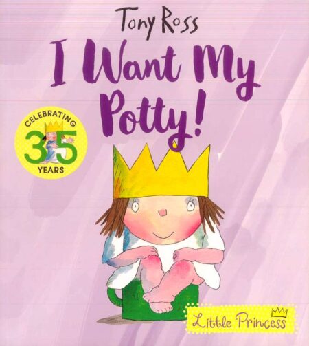 I Want My Potty!