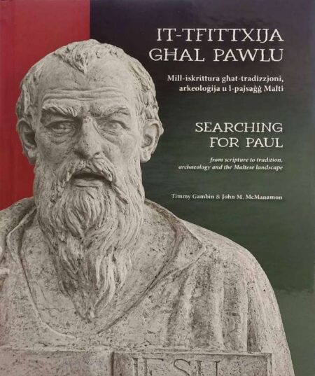It-Tfittxija għal Pawlu / Searching For Paul