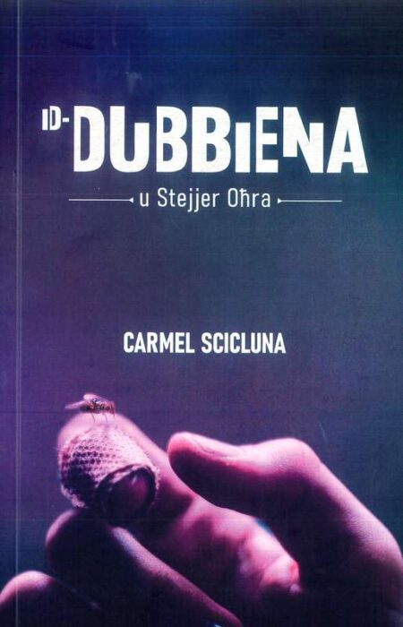 Id-Dubbiena u Stejjer Oħra
