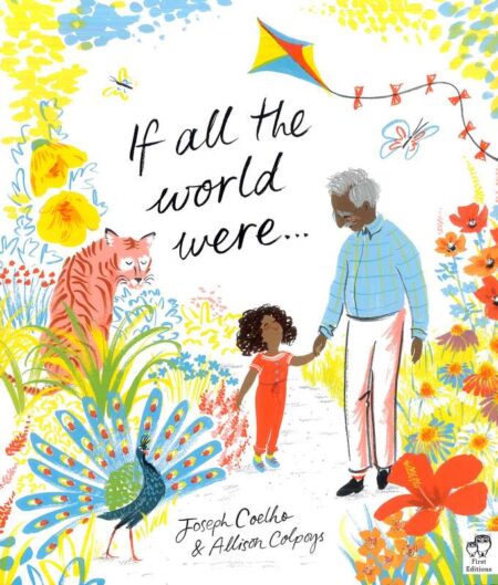 If All the World Were . . .