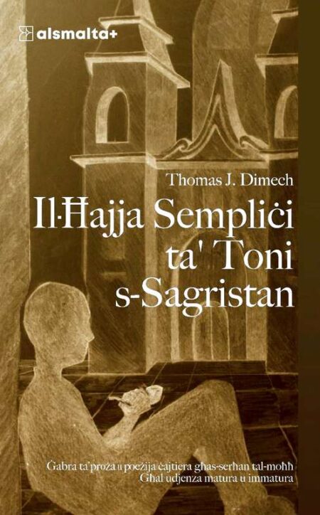 Il-Ħajja Sempliċi ta' Toni s-Sagristan