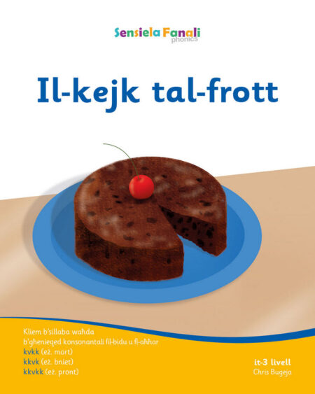 Sensiela Fanali Oranġjo - Il-Kejk tal-Frott