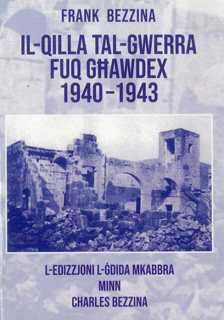 Il-Qilla tal-Gwerra fuq Għawdex 1940-1943