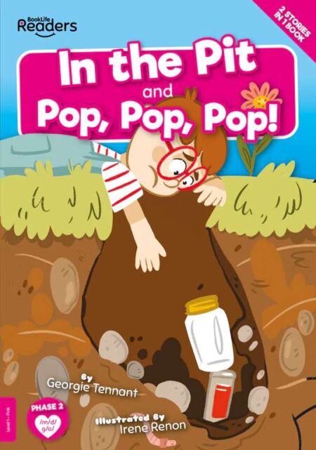BookLife Readers Level 1: In the Pit and Pop, Pop, Pop!