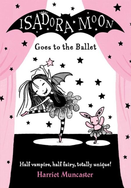 Isadora Moon: Goes to the Ballet