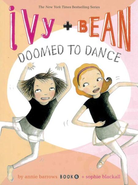 Ivy and Bean: Doomed to Dance