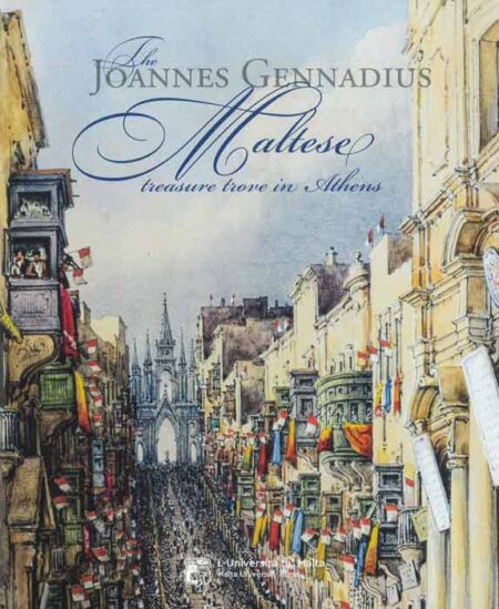 The Joannes Gennadius Maltese treasure trove in Athens