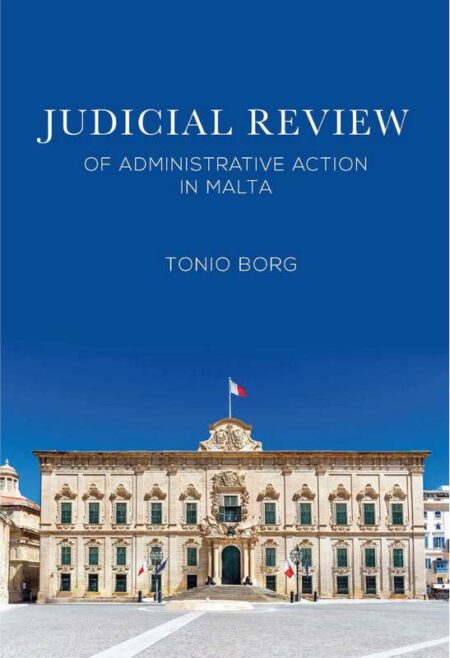 Judicial Review of Administrative Action in Malta
