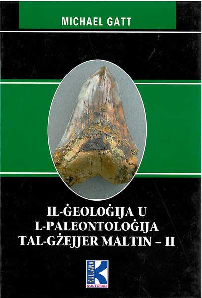 Il-Geologija u L-Paleontologija tal-Gzejjer Maltin -II