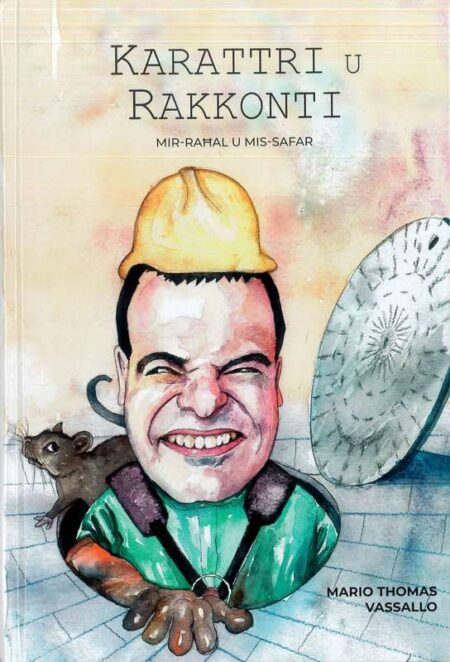 Karattri u Rakkonti - mir-Raħal u mis-Safar