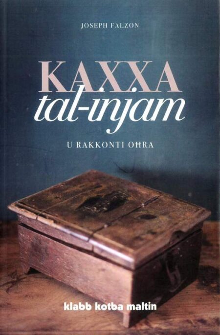 Kaxxa tal-Injam u Rakkonti Oħra