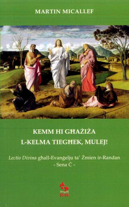 Kemm Hi Għażiża l-Kelma Tiegħek, Mulej!