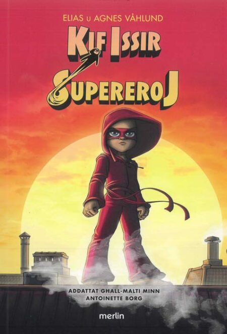 Kif Issir Supereroj
