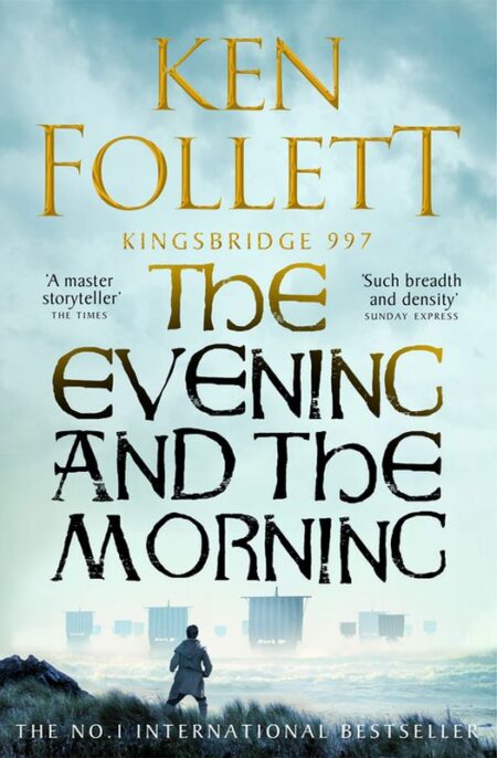 Kingsbridge 997: The Evening And The Morning