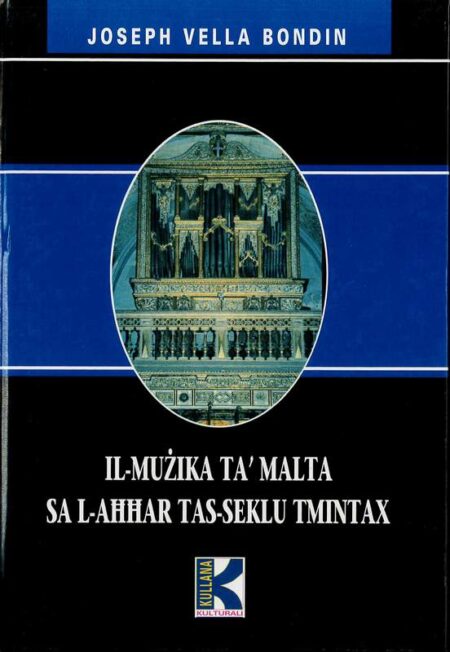 Il-Muzika Ta' Malta sa l-Aħħar tas-Seklu Tmintax Kullana Kulturali 18