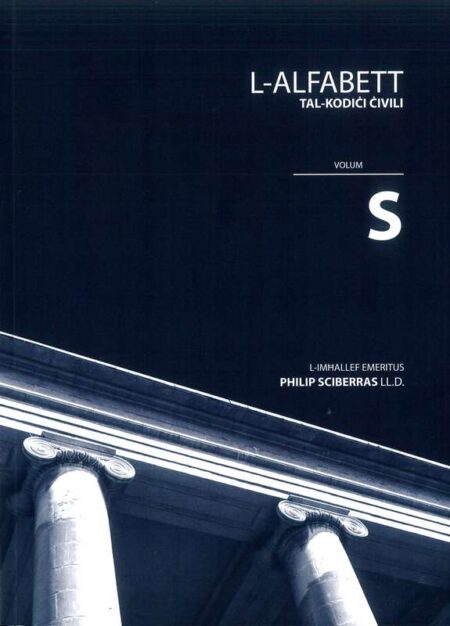 L-Alfabett tal-Kodiċi Ċivili Volum S (Paperback)