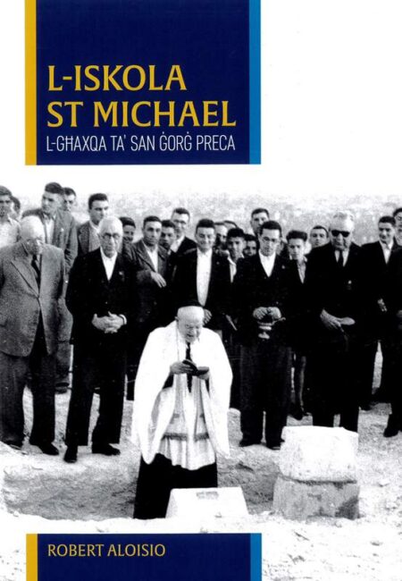 L-Iskola St Michael – l-Għaxqa ta’ San Ġorġ Preca