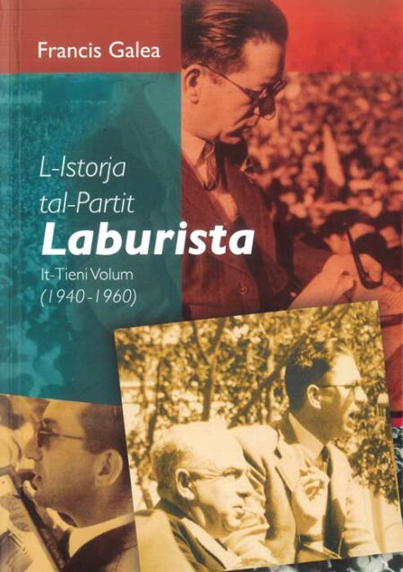 L-Istorja tal-Partit Laburista (1940 - 1960)
