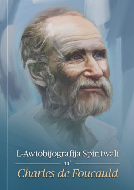 L-awtobijografija Spiritwali Ta’ Charles de Foucauld