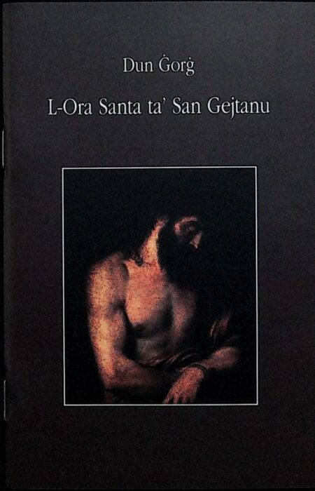 L-Ora Santa Ta’ San Gejtanu