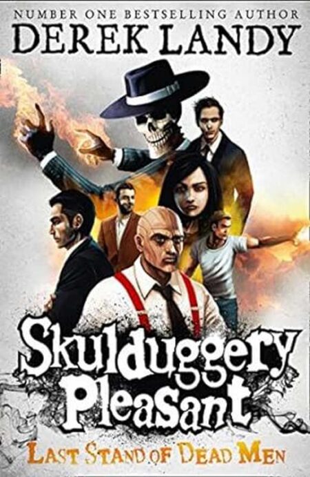 Skulduggery Pleasant - Last stand of Dead Men