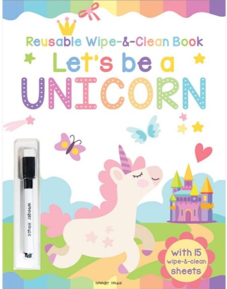 Let's be a Unicorn - Reusable Wipe And Clean Activity Book