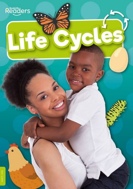 BookLife Readers Level 11: Life Cycles