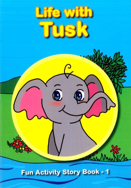 Life with Tusk