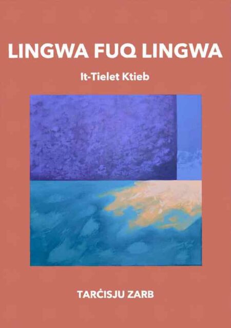 Lingwa Fuq Lingwa: It-Tielet Ktieb