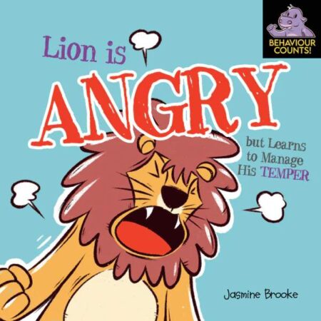 Lion is Angry (But Learns to Manage his Temper)