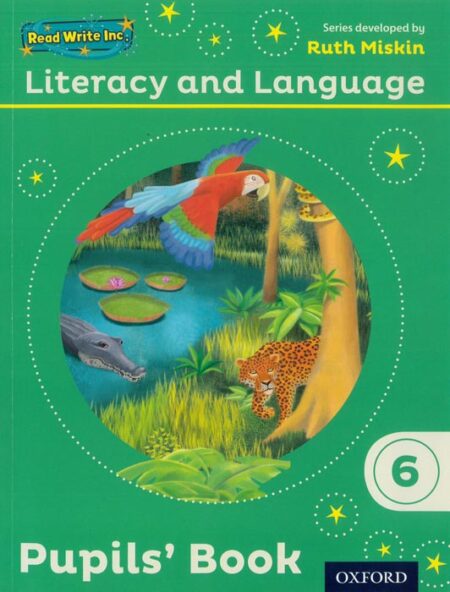 Read Write Inc.: Literacy & Language: Year 6 Pupils' Book