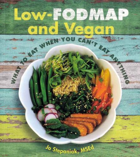 Low-FODMAP and Vegan