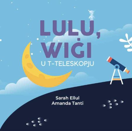 Lulu, Wigi u t-Teleskopju