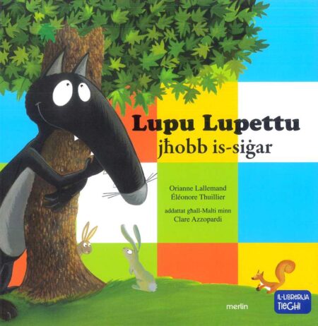Lupu Lupettu Jħobb is-Siġar