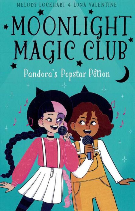 Moonlight Magic Club: Pandora's Popstar Potion