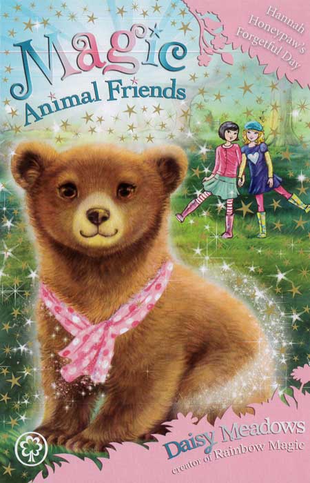 Magic Animal Friends: Hannah Honeypaw's Forgetful Day