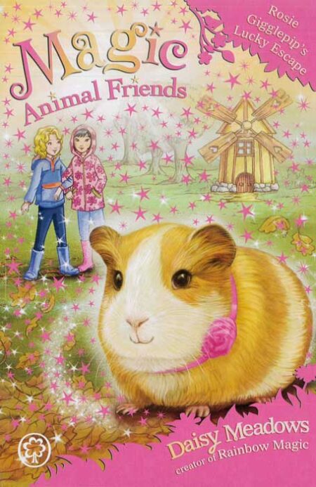 Magic Animal Friends: Rosie Gigglepip's Lucky Escape