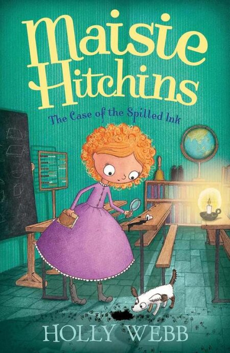 Maisie Hitchins: The Case of the Spilled Ink