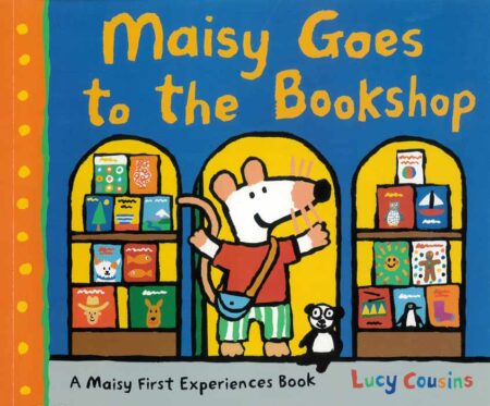 Maisy Goes to the Bookshop
