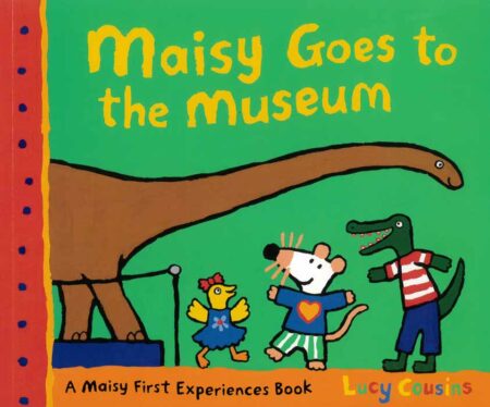 Maisy Goes to the Museum
