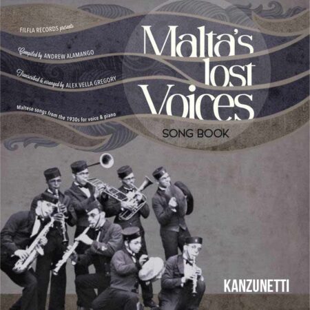 Malta's Lost Voices Songbook - Kanzunetti