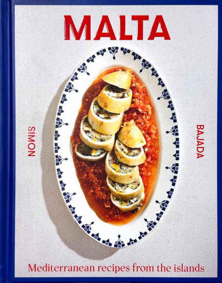 Malta: Mediterranean Recipes From The Islands