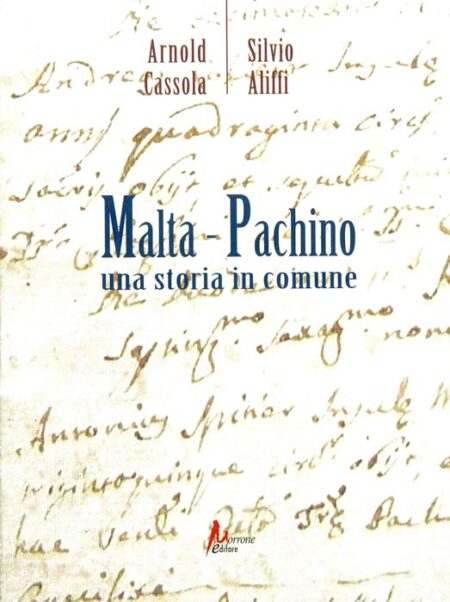 Malta - Pachino: Una Storia in Comune