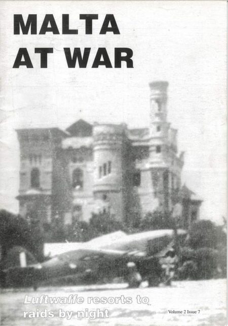 Malta at War Vol 2 No 7