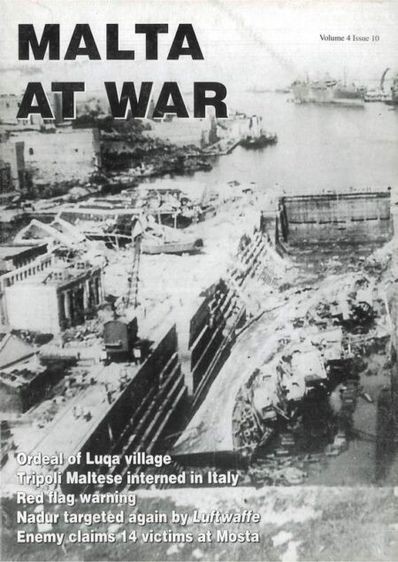 Malta at War  Vol 4 No 10