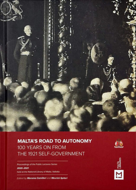 Malta's Road to Autonomy