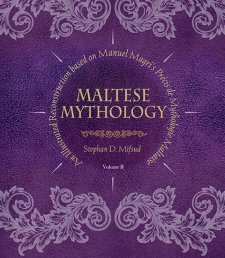 Maltese Mythology: Volume 2